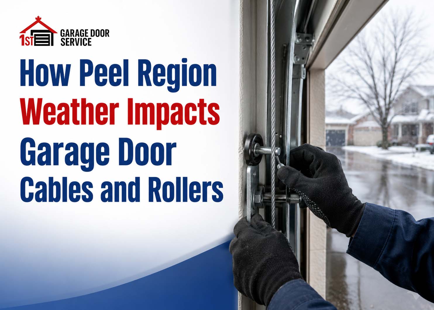 How Peel Region Weather Impacts Garage Door Cables and Rollers